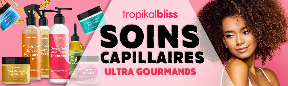 TROPIKAL BLISS - SUPERBEAUTE.fr